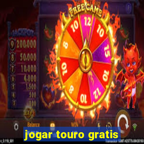 jogar touro gratis